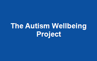 The Autism Wellbeing Project